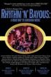 Rhythm 'n' Bayous: A Road Map to Louisiana Music (2001)