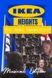 IKEA Heights - The Next Generation (Musical Edition) (2016)