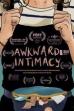 Awkward Intimacy (2022)