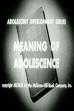 Meaning of Adolescence (1953)