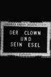 The Clown and His Donkey (1910)