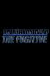 On The Run With 'The Fugitive' (2001)