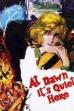 The Dawns Here Are Quiet (1972)