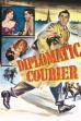 Diplomatic Courier (1952)