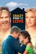 Crazy Kind of Love (2013)