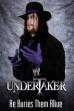 Undertaker: He Buries Them Alive! (1994)
