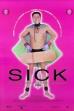 Sick: The Life and Death of Bob Flanagan, Supermasochist (1997)