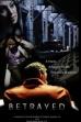 Betrayed (2011)