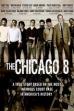 The Chicago 8 (2011)