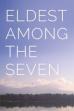 Eldest Among the Seven (2017)