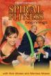 Spiral Fitness Beginnings (2007)
