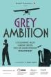 Grey Ambition (2014)