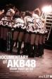 Documentary of AKB48 Show Must Go On (2012)