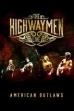 The Highwaymen - Live American Outlaws (2016)
