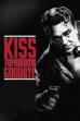 Kiss Tomorrow Goodbye (1950)