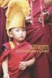 Unmistaken Child (2009)