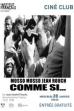 Cinéma, de notre temps: Mosso, mosso (Jean Rouch comme si...) (1999)