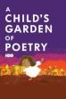 A Child's Garden of Poetry (2011)