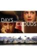 Days and Clouds (2007)