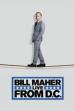 Bill Maher: Live from D.C. (2014)
