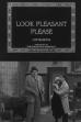 Look Pleasant, Please (1918)