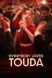 Everybody Loves Touda (2024)