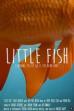 Little Fish (2017)