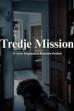 Tredje Mission (2025)