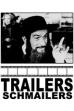 Trailers Schmailers (2002)