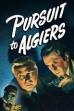 Pursuit to Algiers (1945)