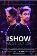 The Show Must Go On (2019)