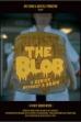 The Blob: A Genius without a Brain (2019)