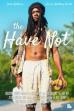 The Have Not (2023)
