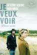 I Want to See (2008)