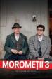 The Moromete Family 3: Father and Son (2024)