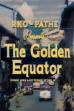 The Golden Equator (1956)