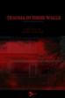 Trauma in These Walls ()