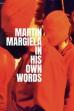 Martin Margiela: In His Own Words (2020)