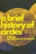 A Brief History of Circles (2024)