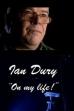 Ian Dury: On My Life! (1999)