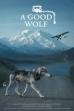 A Good Wolf (2024)