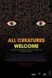 All Creatures Welcome (2018)