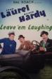 Leave 'Em Laughing (1928)