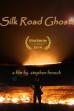 Silk Road Ghosts (2014)