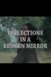 Touch of Death: Reflections in a Broken Mirror (2017)