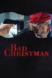 Bad Christmas (2021)