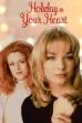 Holiday in Your Heart (1997)
