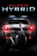 Super Hybrid (2011)