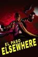 El Paso, Elsewhere ()