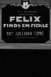Felix Finds ’Em Fickle (1924)